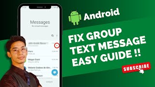 How to Fix Group Text on Android !