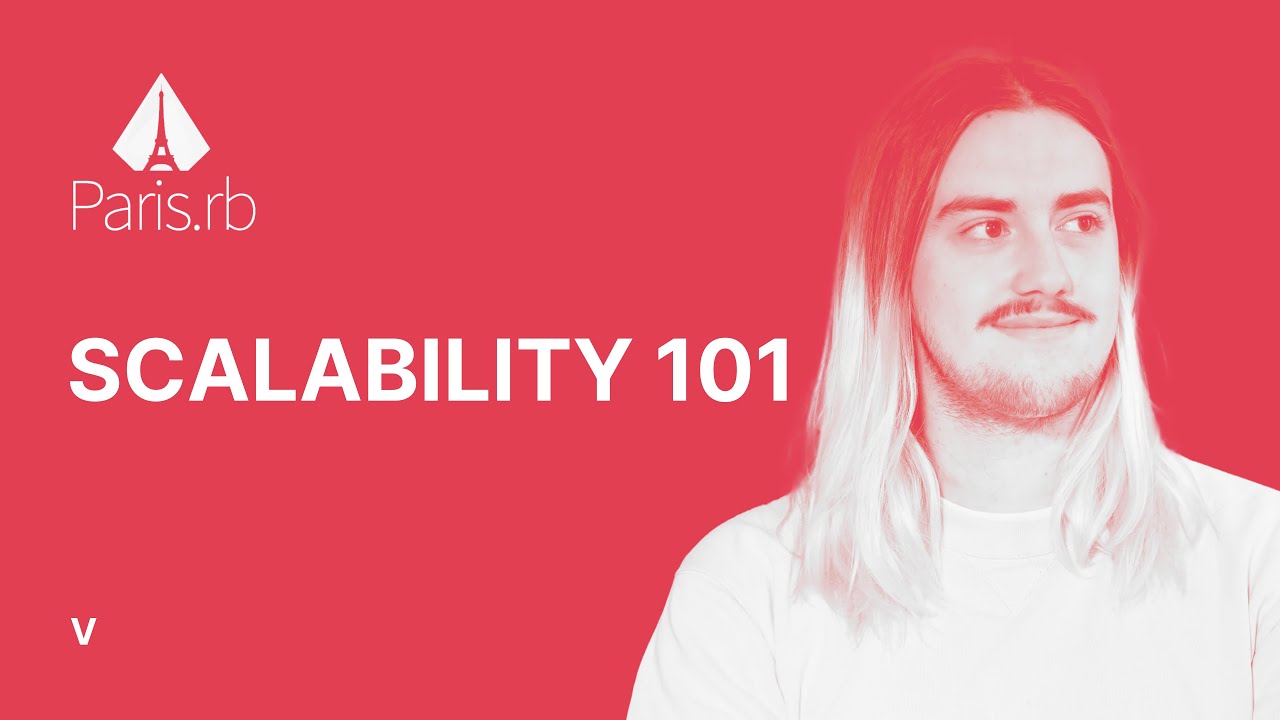 Vignette de la vidéo : Scalability 101