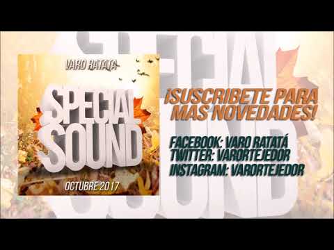 10. Varo Ratatá Special Sounds Octubre 2017