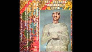 8. The Little Vagabond - Sister Anthony - Bourbon Tabernacle Choir