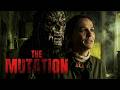 Unleashed Chaos | The Mutation | Full Sci-Fi Thriller Movie | Free Movie