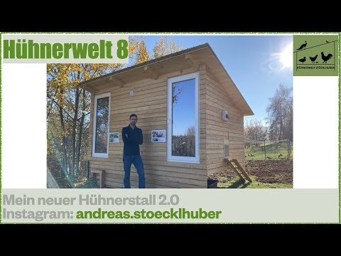 Chickenworld 8 New self-built chicken coop 2.0 and information about my Steinpiperl! 11 - 2020