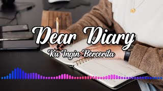 Download lagu Lagu Terbaru 2022 Dear Diary Ku Ingin Bercerita | Els Warouw mp3