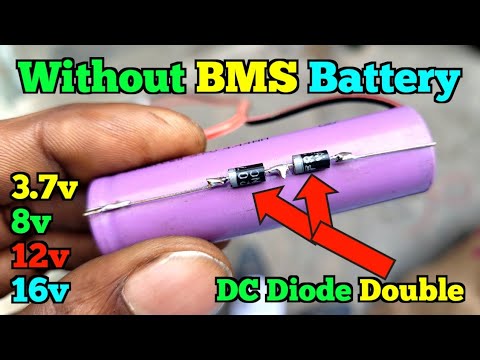 Lithium Battery Without BMS || 3.7v 8v 12v 16v li-ion Battery || Electronics Verma