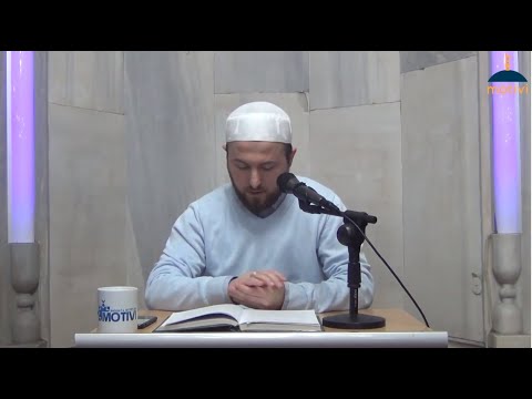 8. Parimet dhe rregullat e emrave dhe cilësive të Allahut, pjesa e tretë - Hoxhë Qëndrim Jashari