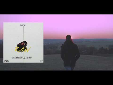 NIICKII- R.A.W (Out Now) ft Beekay x Adan