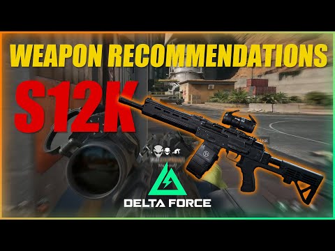 Why the S12K Ruined Delta Force (The Ultimate "Spray & Pray" Gun) 😱🔫