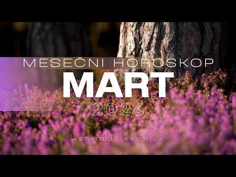 Astrolog Radmila - MART MESEČNI HOROSKOP