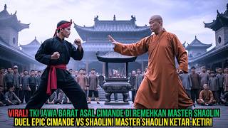 Download lagu TKI PENCAK SILAT CIMANDE DIREMEHKAN MASTER SHAOLIN, DUEL EPIK DI GUNUNG SONGSHAN! SIAPA PEMENANGNYA? mp3