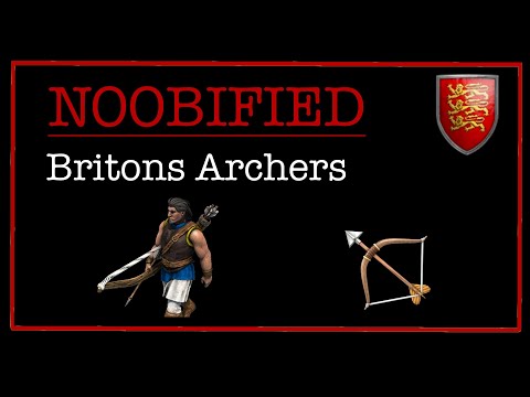 Noobified - Britons Archers
