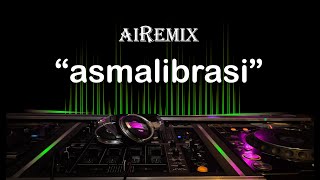 Download lagu DJ ASMALIBRASI ( putra damanik ), mp3
