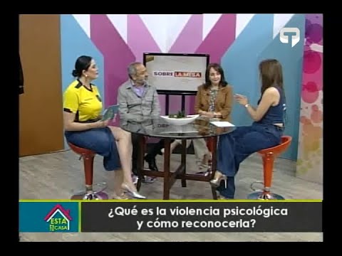 Sobre la Mesa ¿Qué es la violencia psicológica y cómo reconocerla?