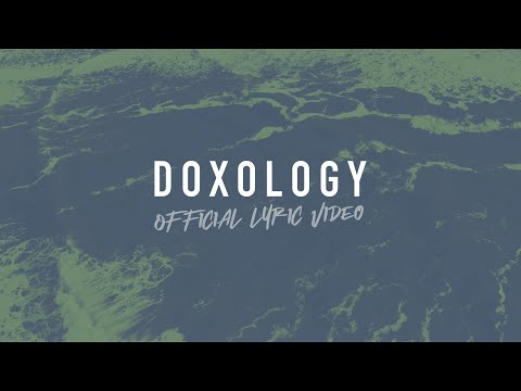 Doxology | Reawaken Hymns | Official Lyric Video