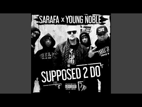 SUPPOSED 2 DO (feat. Young Noble)