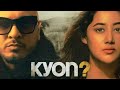 KYON Official Lyrical Video B Praak Payal Dav Kunaal Varmaa Aditya Dav Letest Sad Song