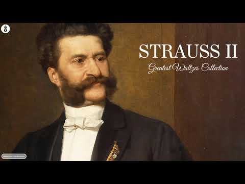 Strauss II - Greatest Waltzes Collection