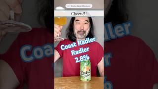 [ビール紹介]　コースト・ラドラー編　Coast Radler