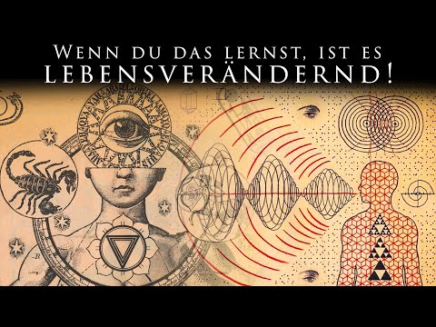 Ursache und Wirkung meistern, um die Realität nach Belieben zu formen (Okkultes Wissen)