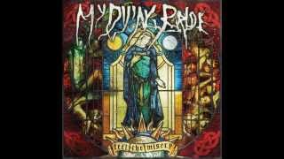 My Dying Bride - And My Father Left Forever NEW SONG 2015