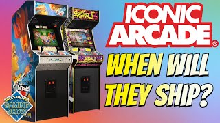 Iconic Arcade Update - Still Shipping This Year?