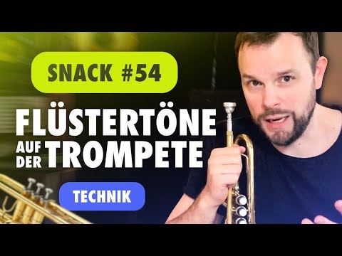 CBM Snack 54 - Flüstertöne auf der Trompete