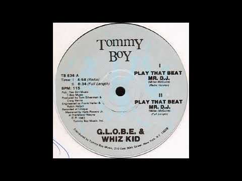 G L O B E and Whiz Kid - Play That Beat Mr. DJ