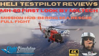 MH-60 by Miltech Simulations First Impressions | Mission Hub Bering Sea Rescue