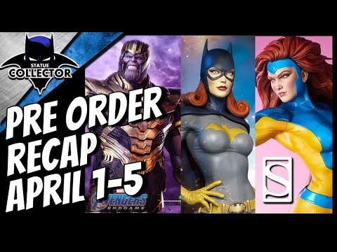 PRE-ORDER RECAP!  Sideshow Pre-Orders For The Week Of April 1-5th 2019!