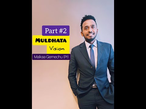 Malkaa Gemechu (Pr.) #Afaan #Oromo #Gospel - #Muldhata #Vision #Part 2 Proverb 29:18 - 2023