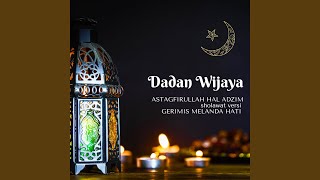 Download lagu Sholawat Astagfirullah Hal Adzim (Versi Gerimis Melanda Hati) mp3 Download lagu Sholawat Astagfirullah Hal Adzim (Versi Gerimis Melanda Hati) mp3