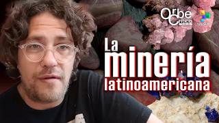“Latinoamérica como potencia de recursos minerales” | #OrbeCrítico con Christian Nader