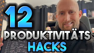 12 Produktivitäts Hacks von Millionären  - Mehr Geld verdienen in weniger Zeit
