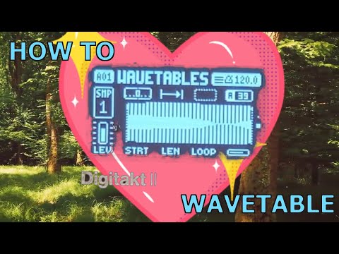 How to play Wavetables on the Digitakt 2 - Quick Tip
