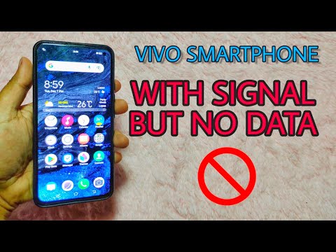 VIVO PHONE WITH SIGNAL BUT NO DATA NETWORK 2021