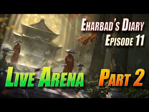 Stay Awake with a little Live Arena | Eharbad's Diary - Episode 11 | Raid Shadow Legends