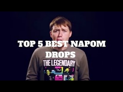 TOP 5 NAPOM BEST DROPS