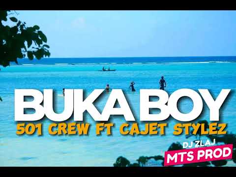 BUKA BOY ft Cajet Stylez