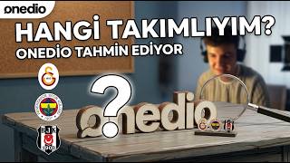 ONEDİO HANGİ TAKIMLI OLDUĞUMU BİLMEYE ÇALIŞIYOR ! - ONEDİO TEST  ! 202