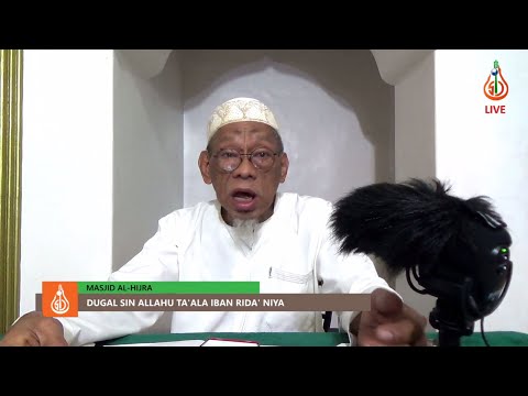 Dugal sin Allahu Ta'ala iban Rida' Niya - Shaykh Jackariya Mohammad (Tausug)