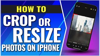 How To Crop or Resize Photos and Images on iPhone