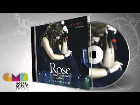 Rose Nascimento - Para o Mundo Ouvir ao vivo (Disco Completo) | Zekap Music