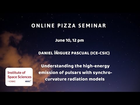 Daniel Íñiguez - The high-energy emission of pulsars with synchro-curvature radiation models