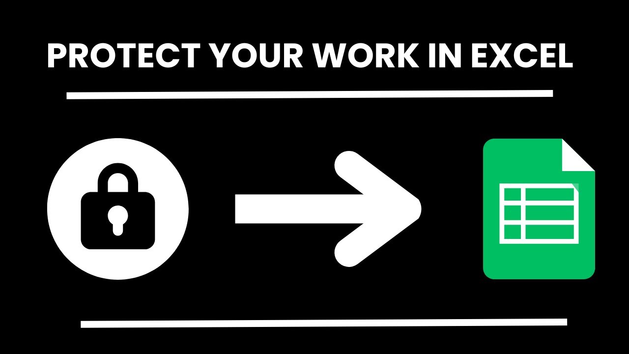 Secure Your Work in Excel: Protecting Data and Formulas
