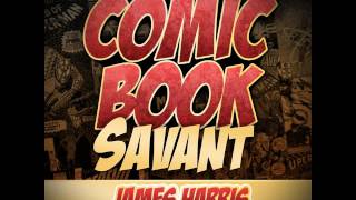 Comic Book Savant Episode 303: Movie Talk: Batman v Superman: Dawn Of Justice Ultimate Edition