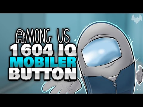 ACHTUNG: 1604 IQ MOBILER BUTTON 🚨 - ♠ Among Us ♠