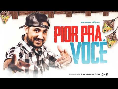 Pior Pra Você video