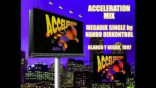Acceleration Mix - Megadix Single
