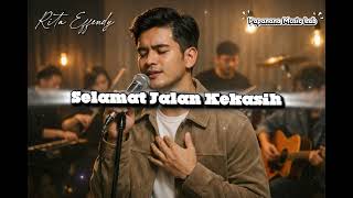 Download lagu Selamat Jalan Kekasih - Rita Effendy | Papanana Sad Cover mp3