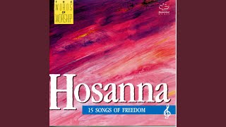 Hosanna (Blessed Is He Who Comes)