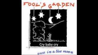 Fools garden - Cry Baby cry